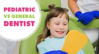 Pediatric Dentist vs. General Dentist: What’s the Best Option for My Child?